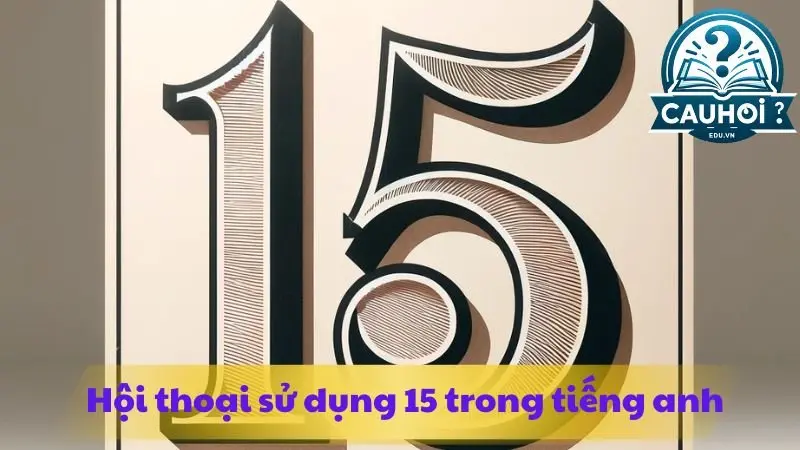 15-trong-tieng-anh-la-gi-4 15-trong-tieng-anh-la-gi-4