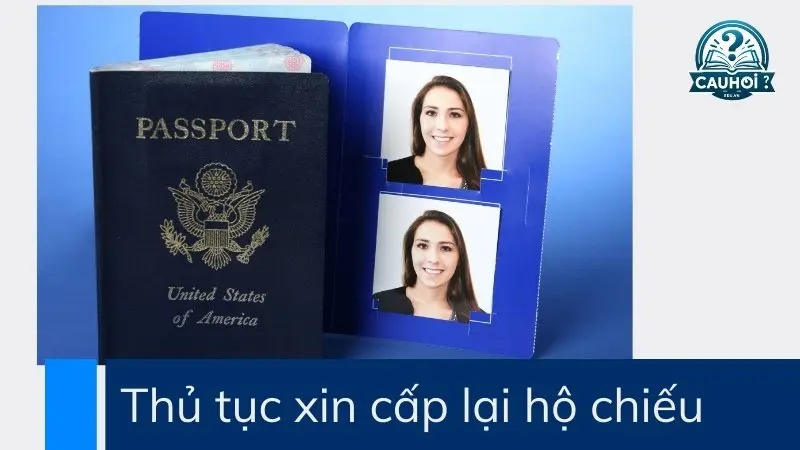 Thủ tục xin cấp lại hộ chiếu (passport) bị mất trong nước Thủ tục xin cấp lại hộ chiếu (passport) bị mất trong nước