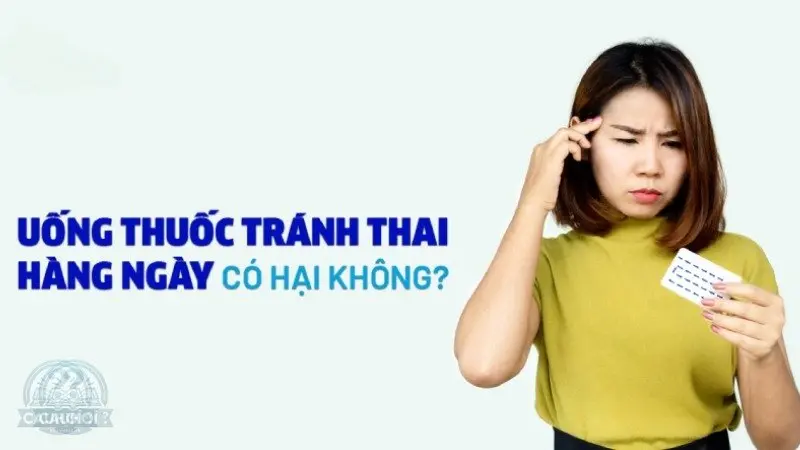 Trường hợp chống chỉ định sử dụng thuốc tránh thai hàng ngày Trường hợp chống chỉ định sử dụng thuốc tránh thai hàng ngày