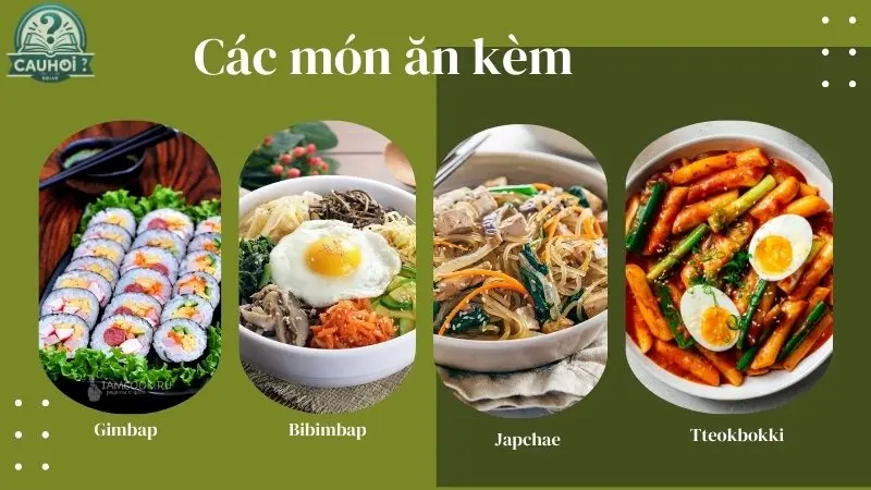 Các món ăn ăn kèm kim chi hàn quốc sẽ ngon tuyệt Các món ăn ăn kèm kim chi hàn quốc sẽ ngon tuyệt