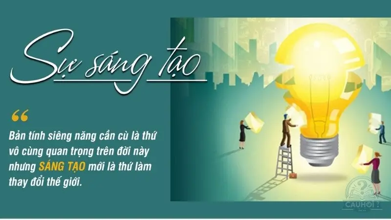 câu nói hay về sự sáng tạo 2