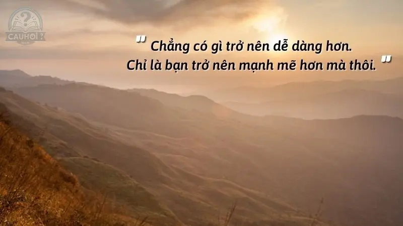 câu nói triết lý ngắn gọn 5