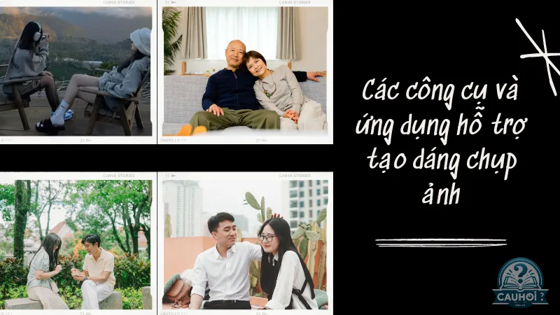 Các công cụ và ứng dụng hỗ trợ tạo dáng chụp ảnh Các công cụ và ứng dụng hỗ trợ tạo dáng chụp ảnh