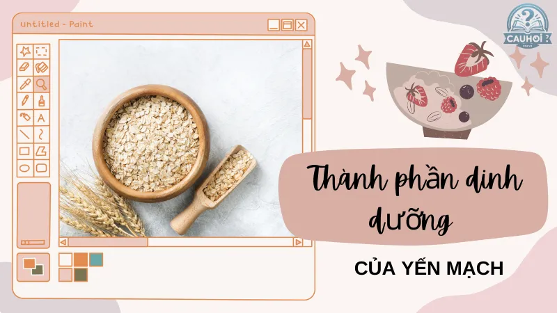 Thành phần dinh dưỡng của yến mạch Thành phần dinh dưỡng của yến mạch