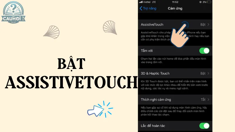 Bật AssistiveTouch Bật AssistiveTouch