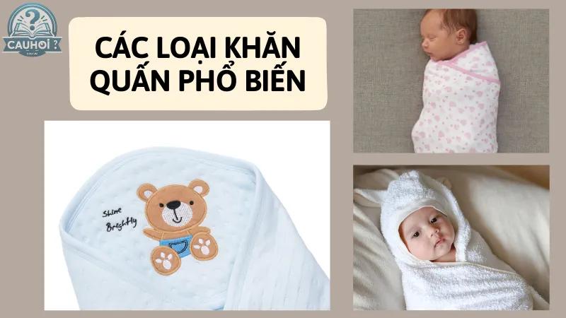Các loại khăn quấn phổ biến Các loại khăn quấn phổ biến