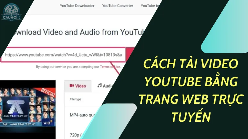Cách tải video YouTube bằng trang web trực tuyến Cách tải video YouTube bằng trang web trực tuyến