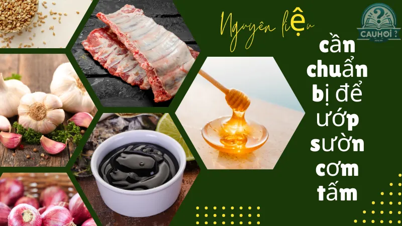 Nguyên liệu cần chuẩn bị để ướp sườn cơm tấm Nguyên liệu cần chuẩn bị để ướp sườn cơm tấm