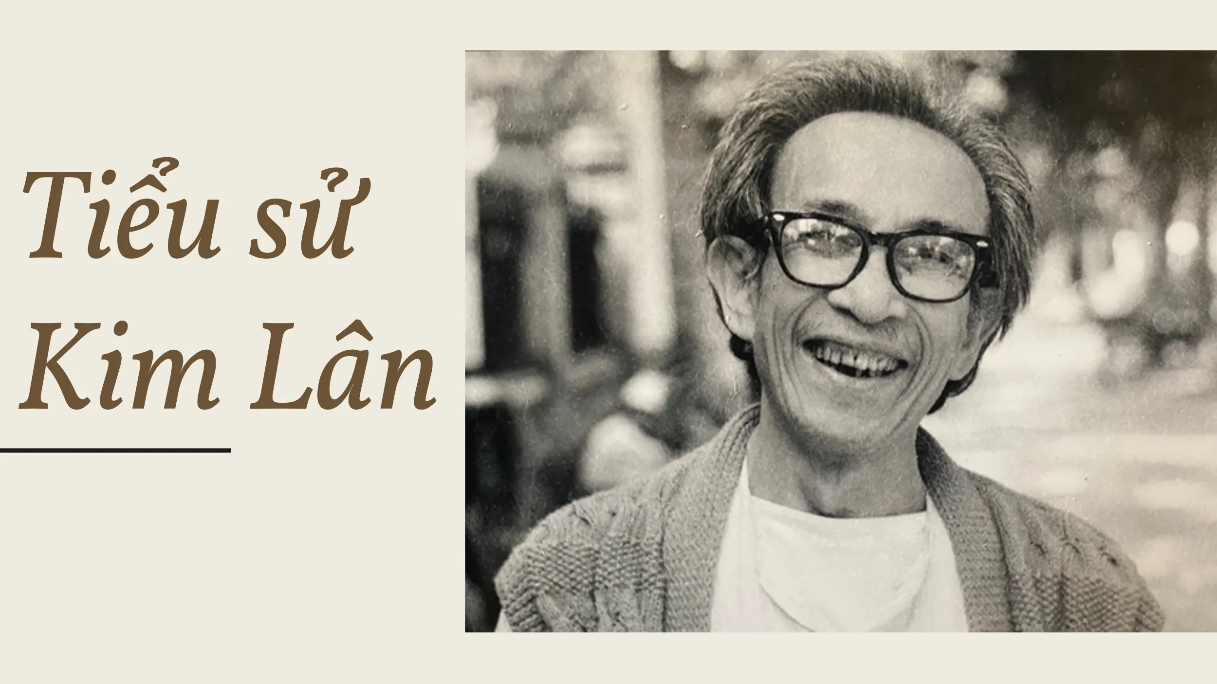 Tiểu sử của Kim Lân và những di sản văn hóa làng quê Việt Nam 
