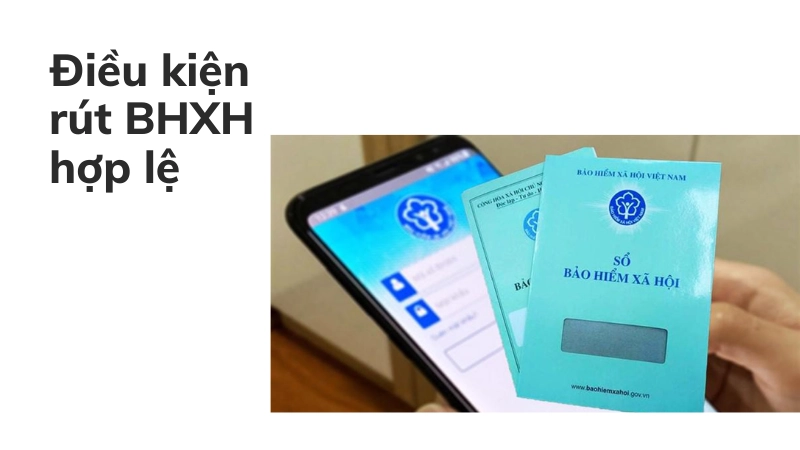 Điều kiện rút BHXH không bị trả hồ sơ
